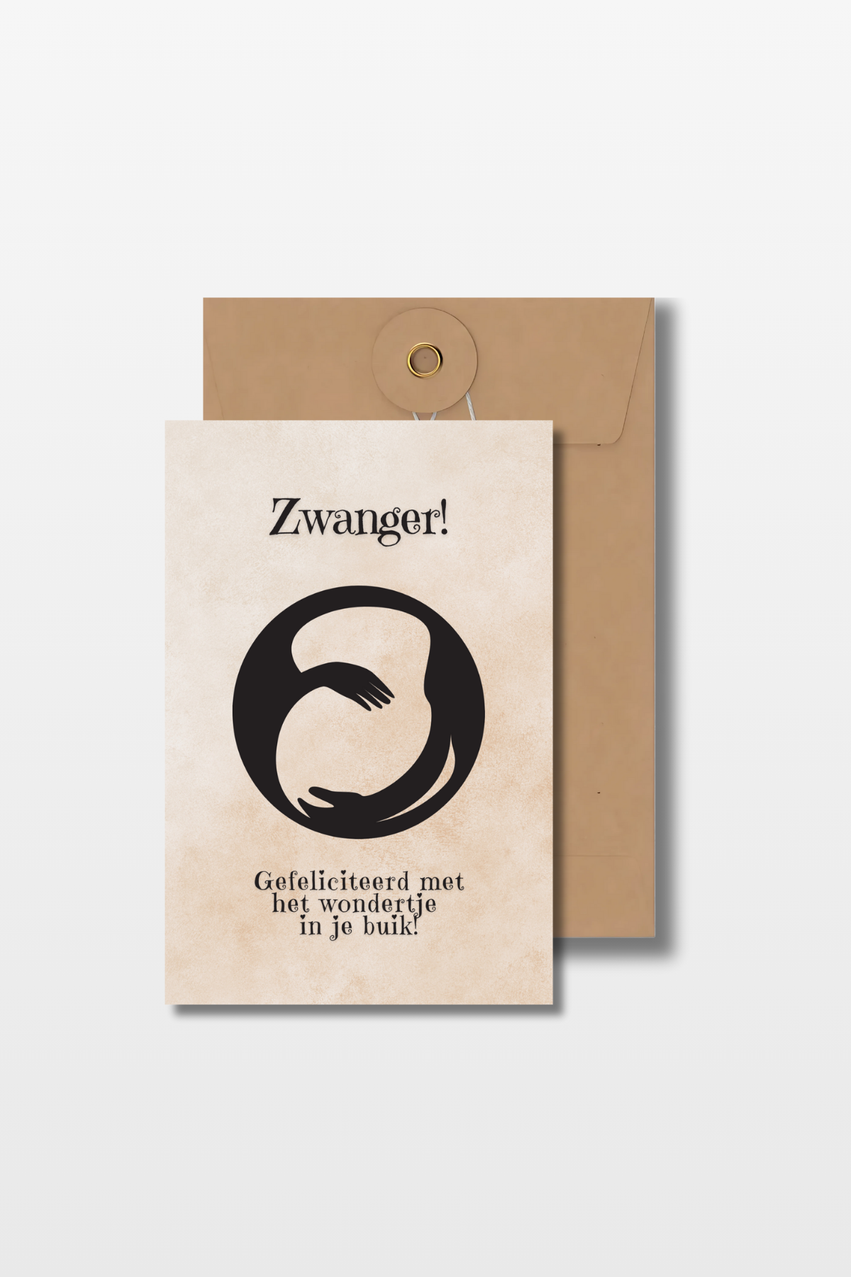 Zwangerschapskaart met de tekst 'Zwanger! Gefeliciteerd met het wondertje in je buik' en een afbeelding van een zwangere buik op een bruine envelop